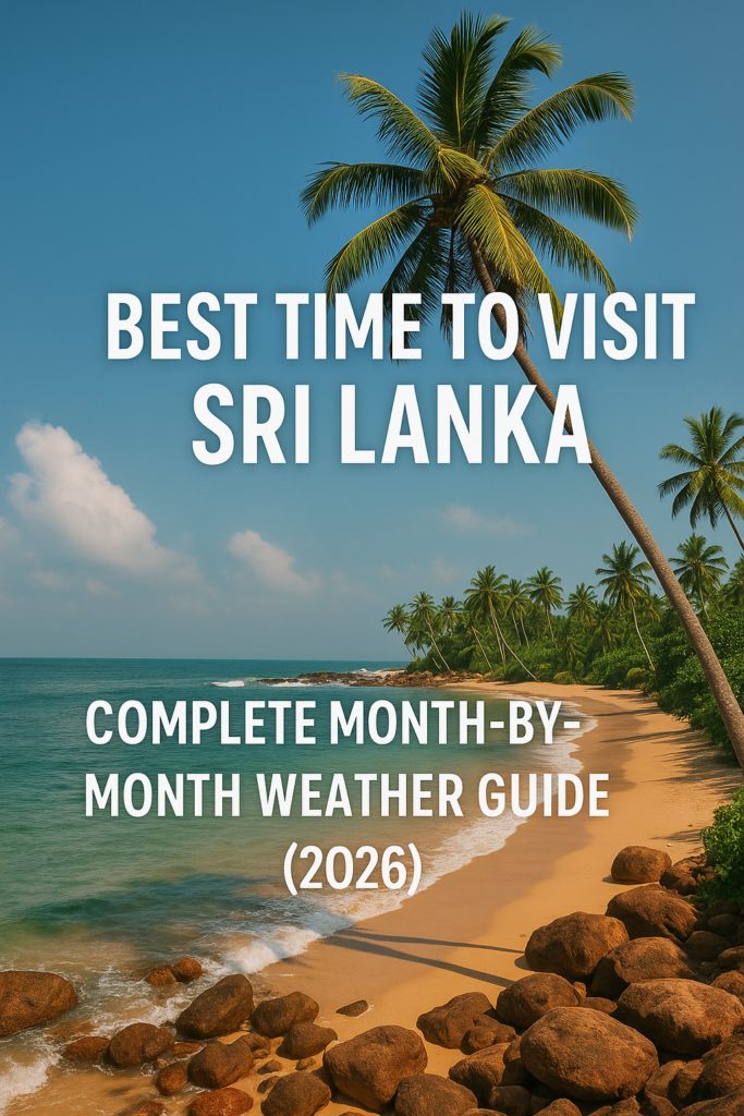 best time to visit Sri Lanka weather guide